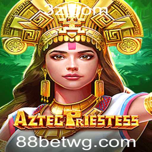 Descubra o Fascinante Universo de AztecPriestess: Um Mergulho na Cultura Asteca com 88bet Login